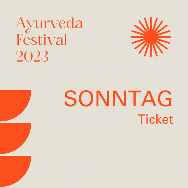 Ayurveda Festival SONNTAG Ticket