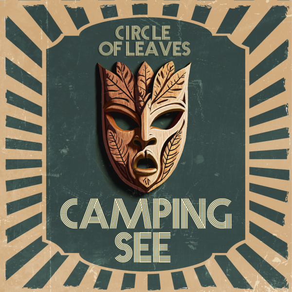 Circle of Leaves 2024 - Camping See